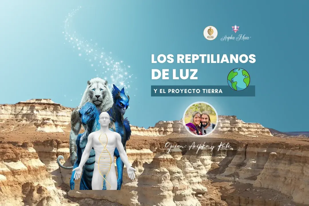 Los Reptilianos de Luz y el Proyecto Tierra